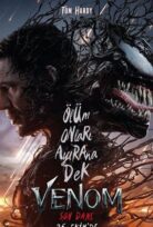 Venom Son Dans Filmi Full Hd